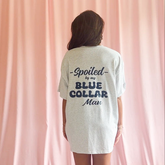 Blue Collar Wife Shirt Spoiled By My Man Graphic Tee Better Half Design Unisex Comfortable Fit Proud Girlfriend Apparel Hardworking Partner Gift Relationship Statement Piece Casual Everyday Wear Soft Cotton Blend Tradesman Wife Clothing