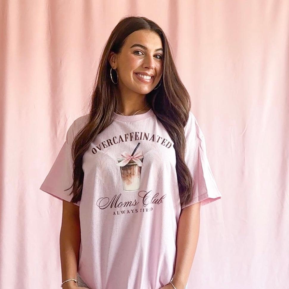 Over Caffeinated Mom Club T-Shirt – Pink Unisex Graphic Tee, Funny Mom Coffee Shirt