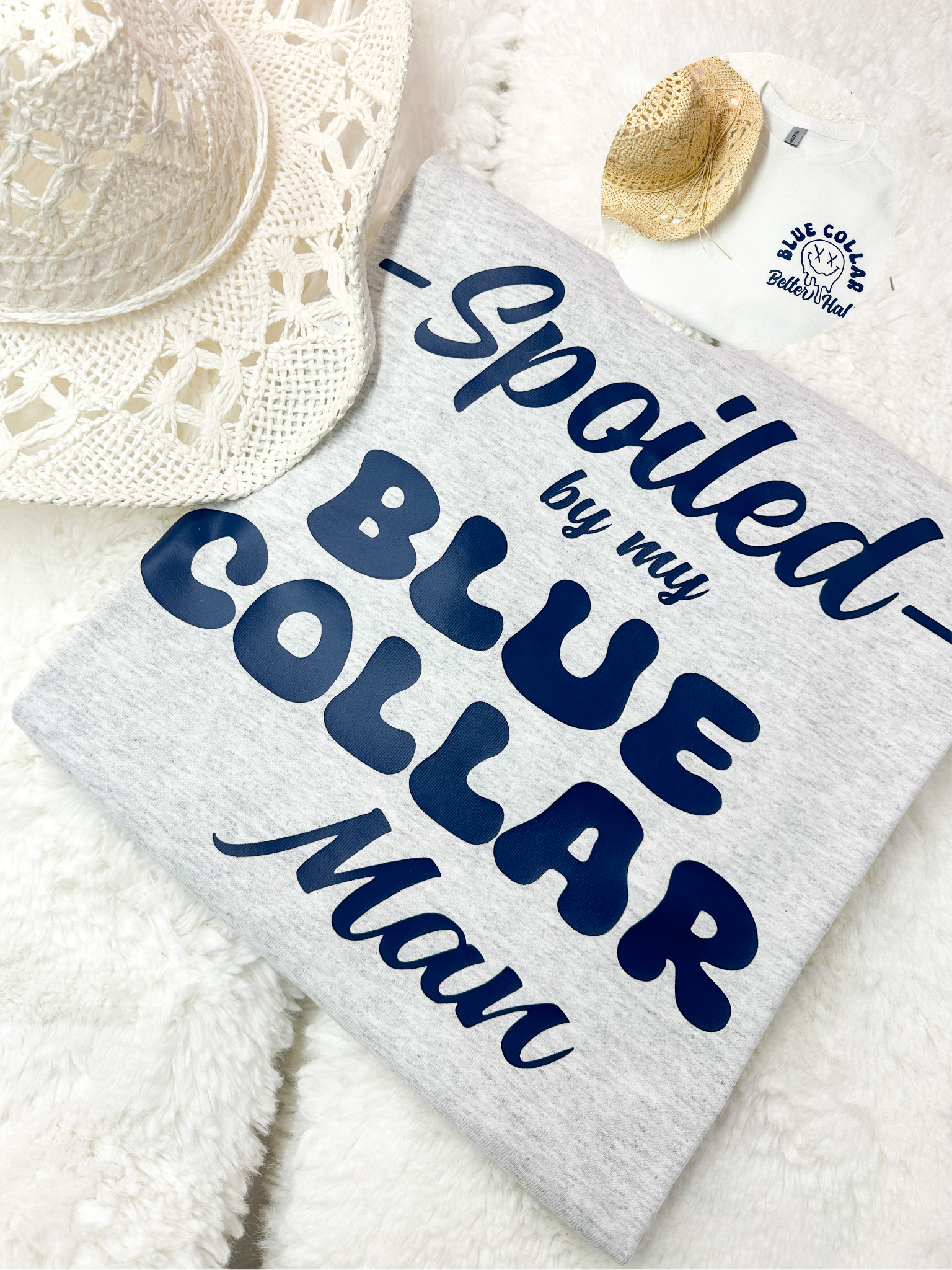 Blue Collar Better Half Shirt Proud Girlfriend Graphic Tee Spoiled By Hardworking Man Design Unisex Comfortable Apparel Tradesman Wife Clothing Construction Worker Partner Gift Relationship Statement Wear Casual Everyday Style Soft Cotton